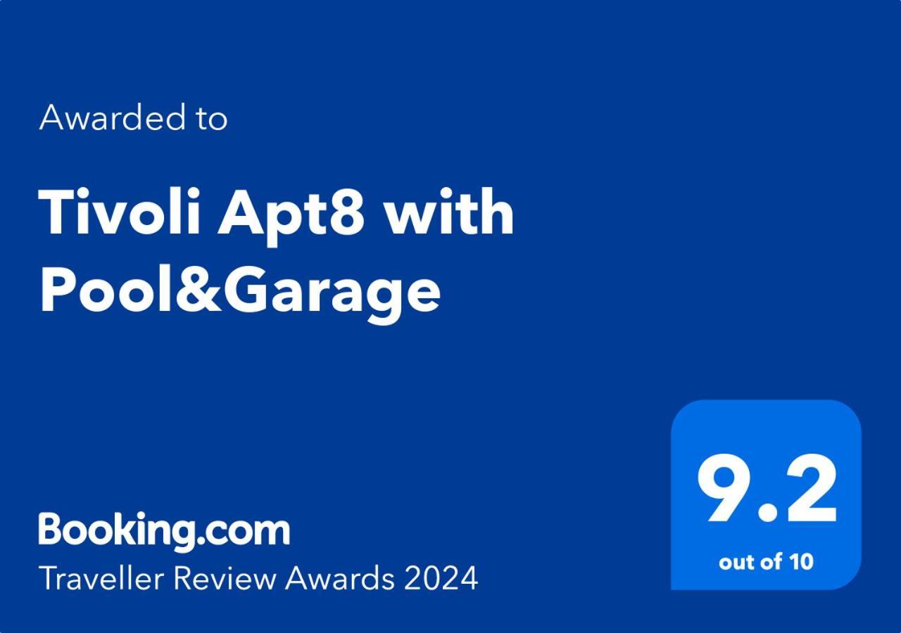 Tivoli Apt8 With Pool&Garage Виламура Екстериор снимка